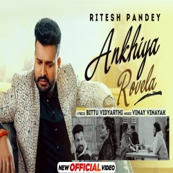 Akhiya Rowela (Ritesh Pandey) Video
