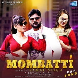 Mombatti (Samar Singh)